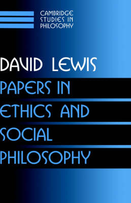 Papers in Ethics and Social Philosophy (Hardback) 9780521582490