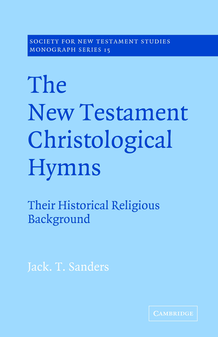 New Testament Christological Hymns By Jack T Sanders (Paperback)