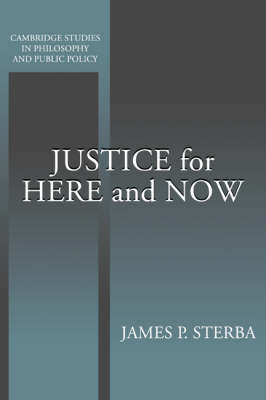 Justice for Here and Now (Hardback) 9780521621885