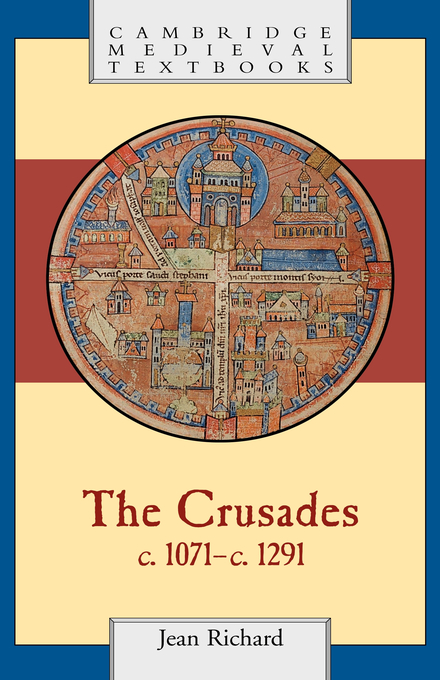 The Crusades C 1071-c 1291 By Jean Richard Universite De Dijon