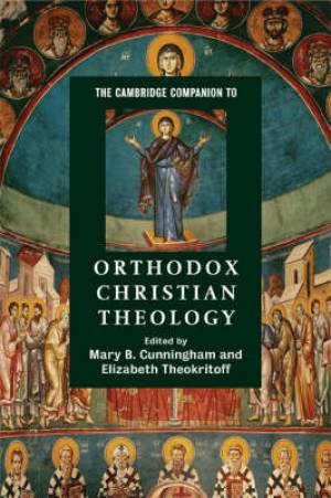 Cambridge Companion To Orthodox Christian Theology (Paperback)