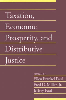 Taxation Economic Prosperity and Distributive Justice Volume 23 Pa