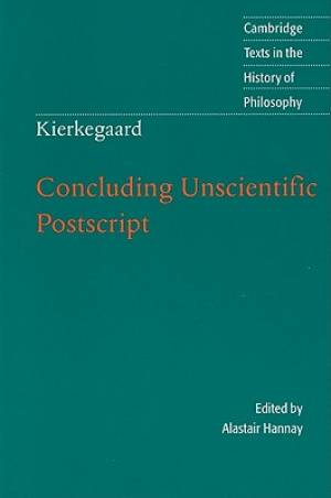 Kierkegaard Concluding Unscientific Postscript