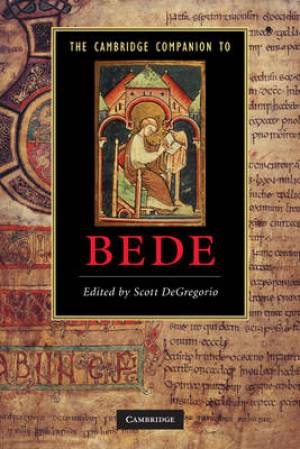 The Cambridge Companion to Bede By De Gregorio Scott (Paperback)