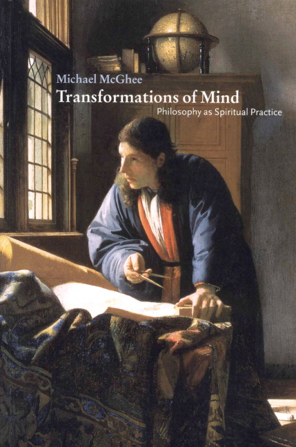 Transformations of Mind Philosophy as Spiritual Practice (Paperback)