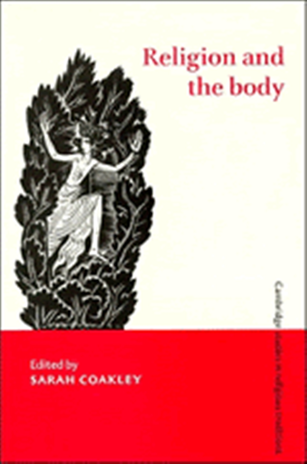 Religion and the Body By Sarah Coakley (Paperback) 9780521783866