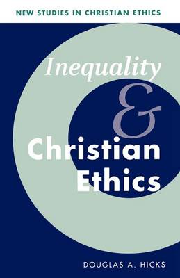 Inequality and Christian Ethics (Paperback) 9780521787543