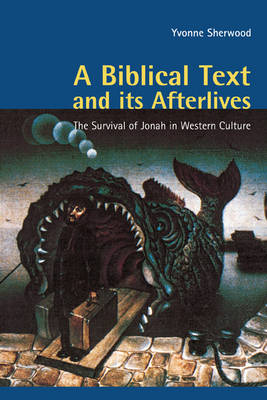 A Biblical Text and Its Afterlives (Paperback) 9780521795616