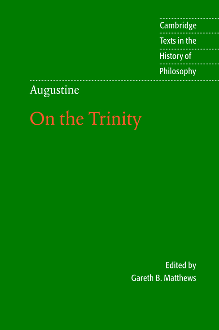 Augustine On the Trinity Books 8-15 By Saint Bishop Of Hippo Augustine