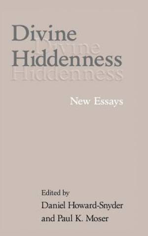 Divine Hiddenness By Howard-Snyder Daniel (Hardback) 9780521803533