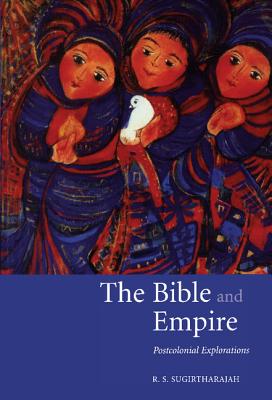 Bible And Empire By R S Sugirtharajah university Of Birmingham