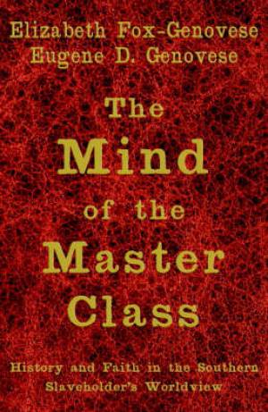 The Mind of the Master Class (Hardback) 9780521850650