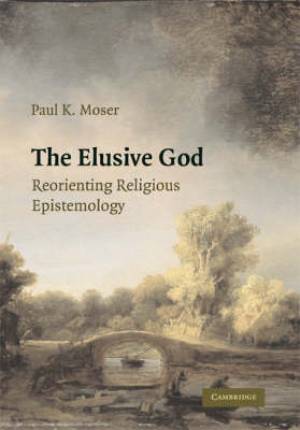 The Elusive God (Hardback) 9780521889032