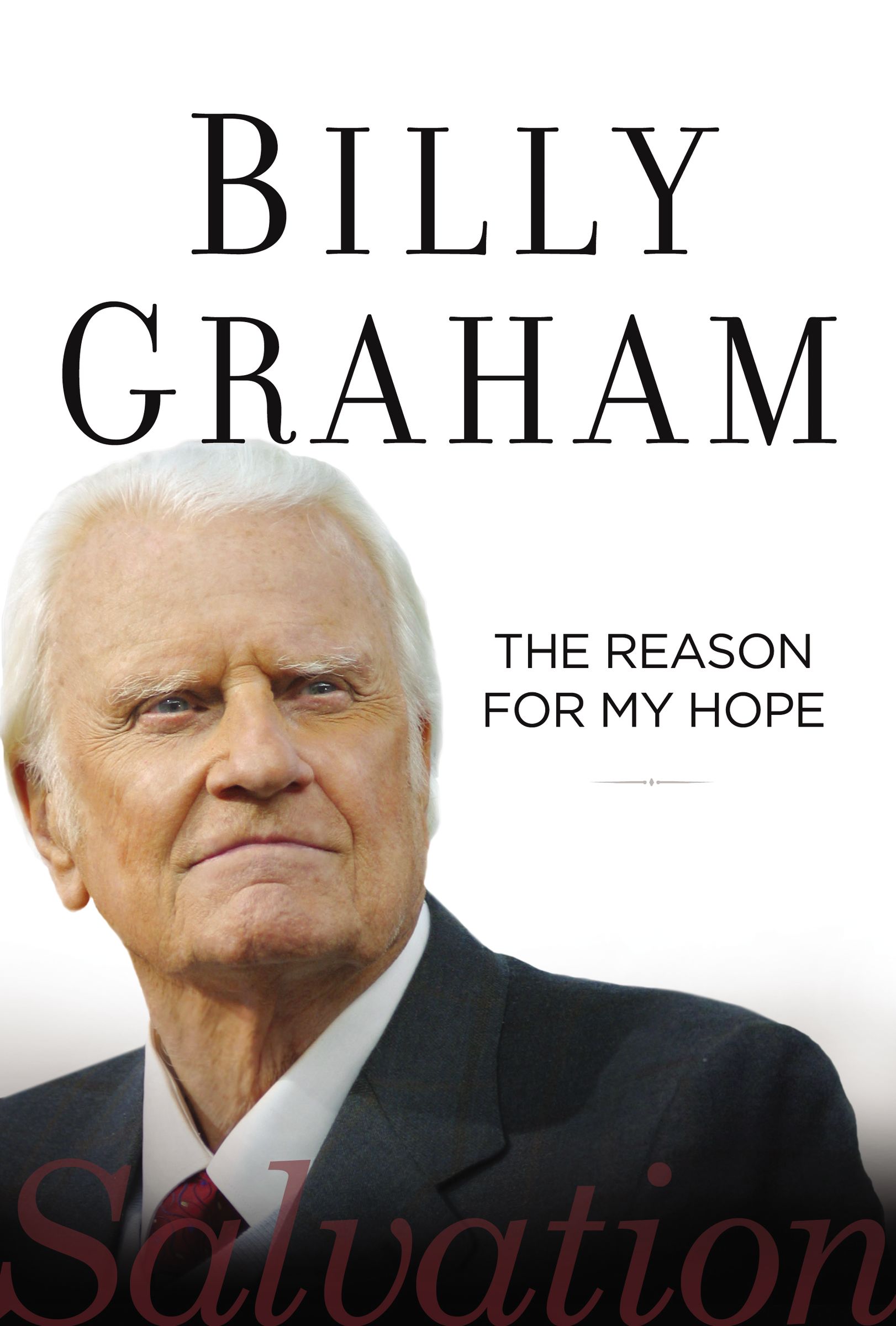 The Reason for My Hope By Billy Graham (Paperback) 9780529105448