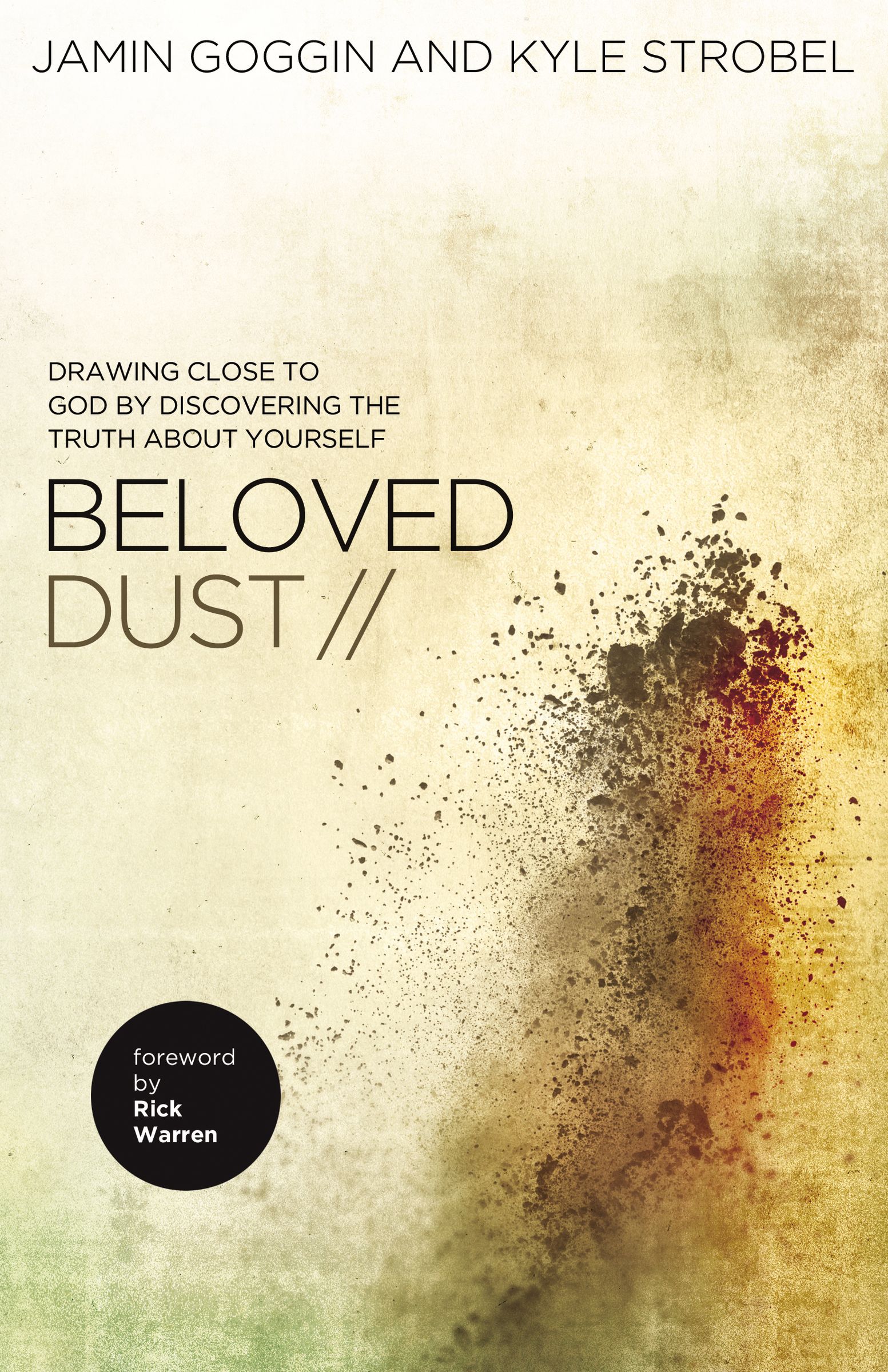 Beloved Dust By Jamin Goggin Kyle Strobel (Paperback) 9780529110206