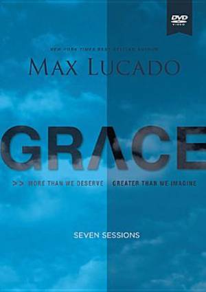 Grace Dvd By Max Lucado (DVD) 9780529121394