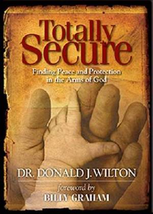 Totally Secure By Don Wilton (Hardback) 9780529122261