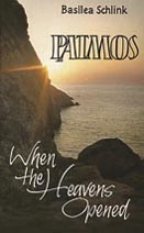 Patmos When the Heavens Opened By Basilea Schlink (Hardback)