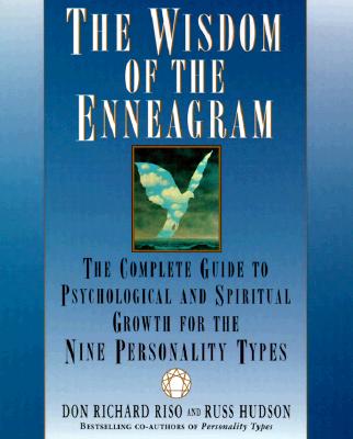 Wisdom Of The Enneagram By Don Richard Riso Russ Hudson (Paperback)