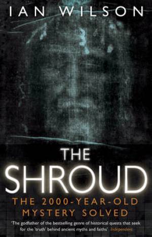 The Shroud By Ian Wilson (Paperback) 9780553824223