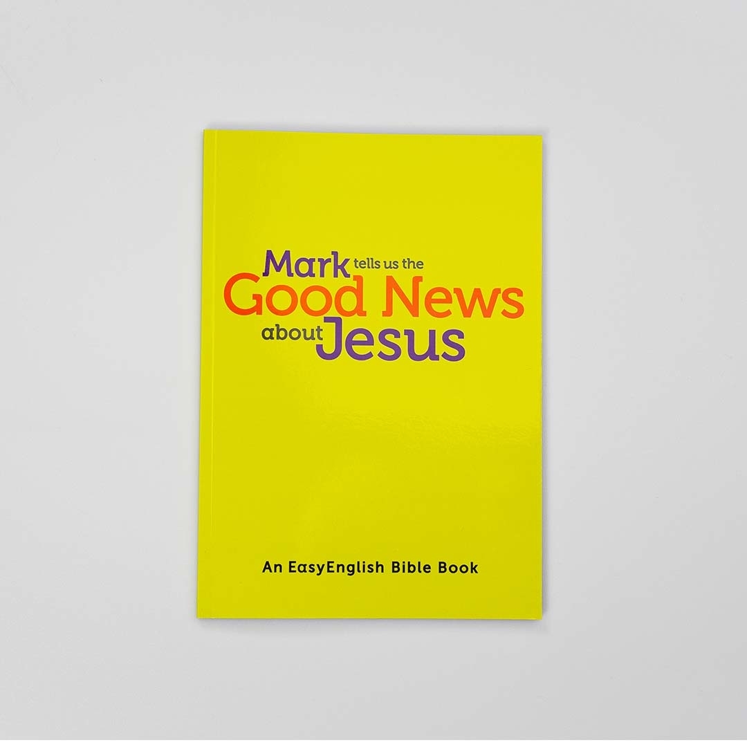 Mark Tells Us the Good News About Jesus Easy English (Paperback)