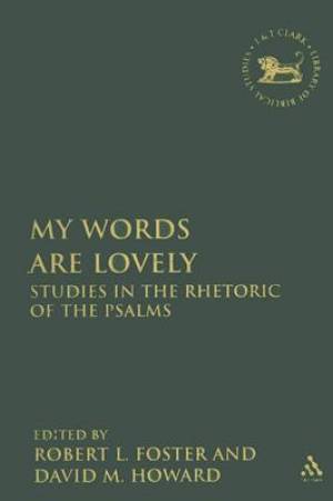 My Words Are Lovely By Robert L Foster (Hardback) 9780567026538