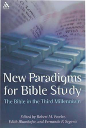 New Paradigms for Bible Study By Fowler Robert M (Paperback)