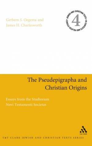 The Pseudepigrapha and Christian Origins