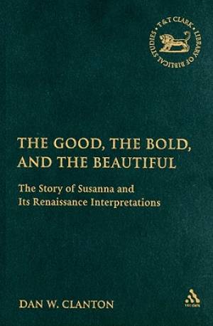 The Good the Bold the Beautiful