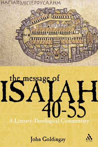 Message of Isaiah 40-55 A Literary-theological Commentary (Hardback)