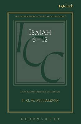 Isaiah 6-12 By Professor H g m Williamson university Of Oxford Uk