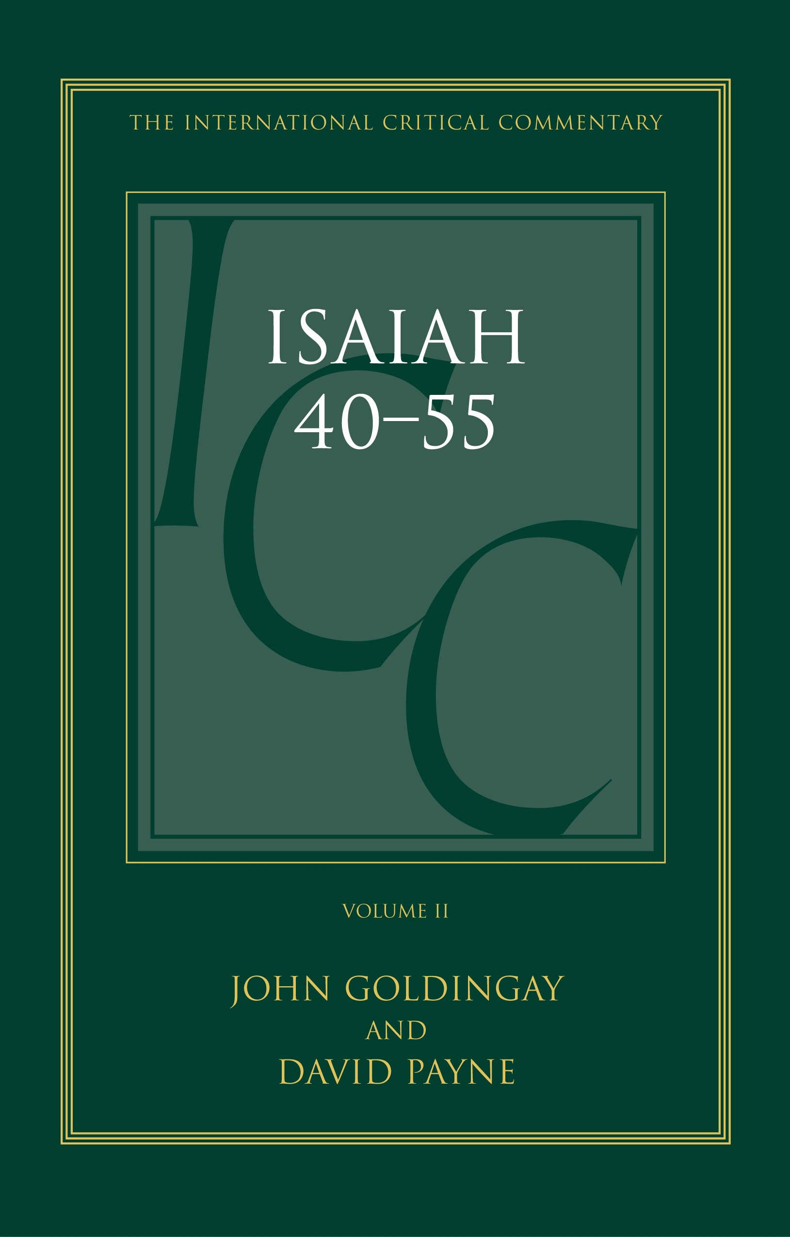 Isaiah 4055 Vol 2 International Critical Commentary