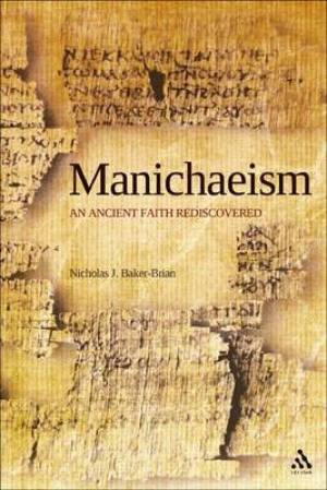 Manichaeism By Nicholas Baker-Brian (Paperback) 9780567031679