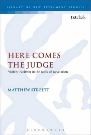 Here Comes the Judge By Fr Matthew Streett (Hardback) 9780567035394