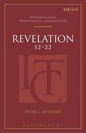 Revelation 12-22 By Peter J Leithart (Hardback) 9780567036452