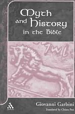 Myth and History in the Bible By Giovanni Garbini (Paperback)