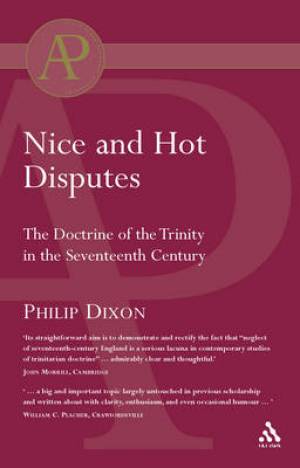 Nice and Hot Disputes By Dr Philip Dixon (Paperback) 9780567042217