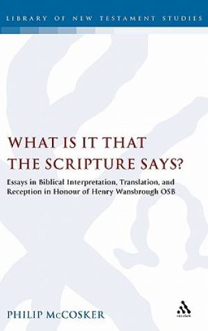 What is it that the Scripture Says By Mc Cosker (Hardback)