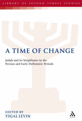 A Time Of Change By Yigal Levin (Hardback) 9780567045522