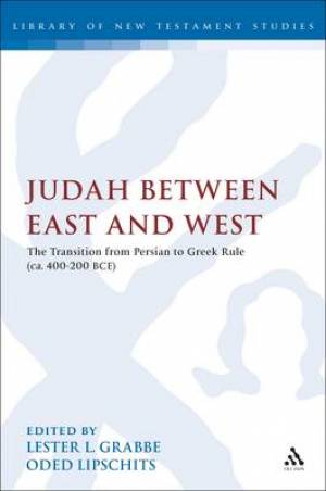 Judah Between East and West By Lester L Grabbe (Hardback)