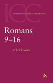 Romans 9 - 16 Vol 2 International Critical Commentary (Hardback)