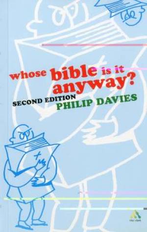 Whose Bible is it Anyway (Paperback) 9780567080738