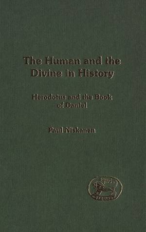 The Human and the Divine in History