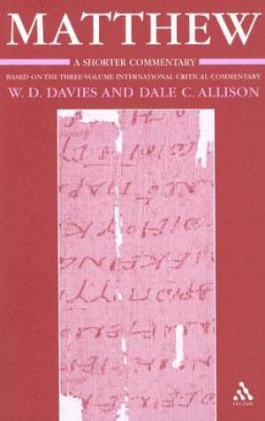 Matthew International Critical Commentary By Dale C Allison W D Davies