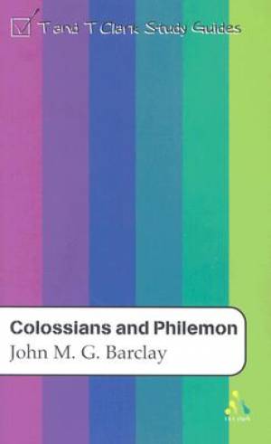 Colossians And Philemon T & T Clark Study Guides (Paperback)