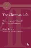 The Christian Life By Karl Barth (Paperback) 9780567084965