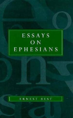 Essays on Ephesians