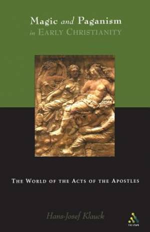 The World of the Acts of the Apostles By Hans-Josef Klauck (Paperback)