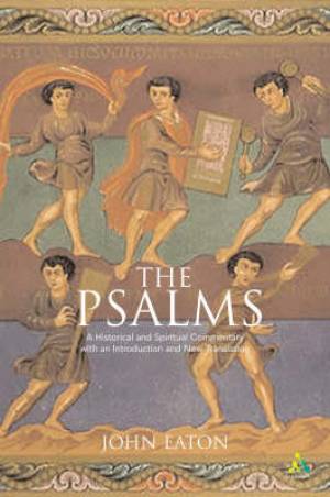 Psalms A Historical and Spiritual Commentary