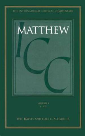 Matthew 1-7 International Critical Commentary (Hardback) 9780567094810